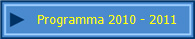Programma 2010 - 2011